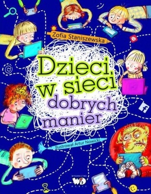 Dzieci w sieci dobrych manier Zofia Staniszewska