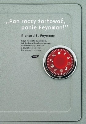 Pan raczy żartować panie Feynman Richard P. Feynman
