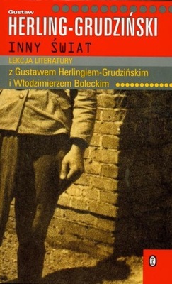 GUSTAW HERLING-GRUDZIŃSKI INNY ŚWIAT