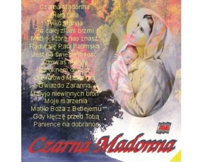 CZARNA MADONNA PIEŚNI RELIGIJNE CD Zdrowaś Maryja