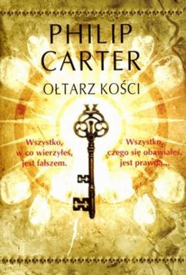 Ołtarz kości Philip Carter( HARLAN COBEN-POD PSEUDONIMEM ) REWELACJA!!!!