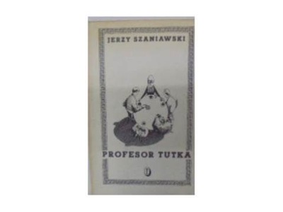 Profesor Tutka - J. Szaniawski 1985 24h wys