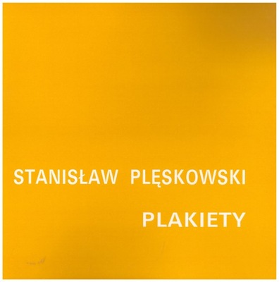 Stanisław Plęskowski Plakiety