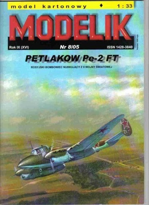 Modelik nr 8/05 PETLAKOW Pe-2 FT