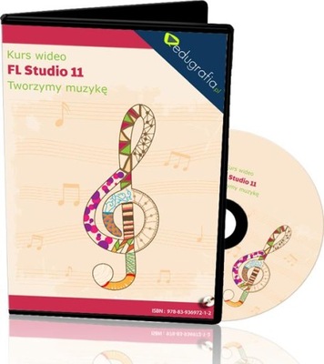 Kurs FL Studio tworzymy muzykę fruity loops - DVD