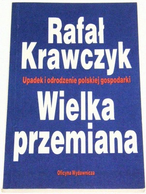 Wielka przemiana (Rafał Krawczyk, 1990)