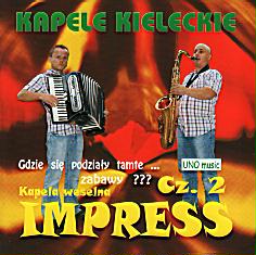 IMPRESS część 2 - CD Kapela Kielecka PIOSENKI BIESIADNE NOWA FOLIA