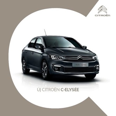 Citroen C-Elysee prospekt 03 / 2017 Węgry - milautoparts-fr.ukrlive.com