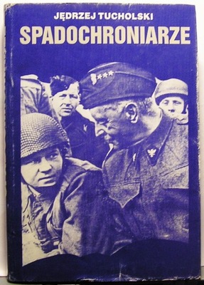 Spadochroniarze, Jędrzej TUCHOLSKI [PAX 1991]