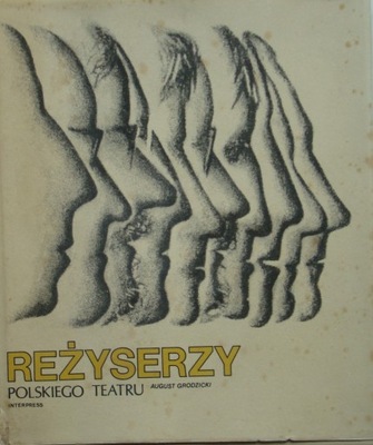August Grodzicki - Reżyserzy polskiego teatru