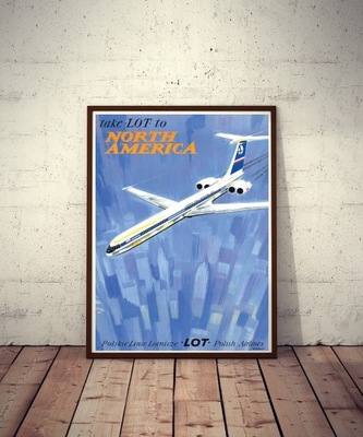Plakat Take LOT to North America - J. Grabiański
