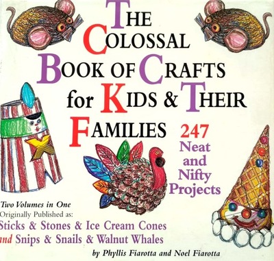 The Colossal Book of Crafts for Kids Wycinanki