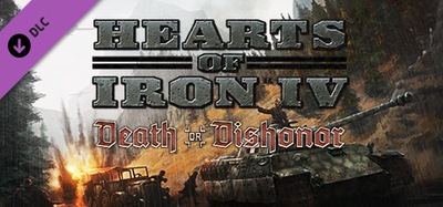 Hearts of Iron IV 4 DEATH OR DISHONOR STEAM KLUCZ