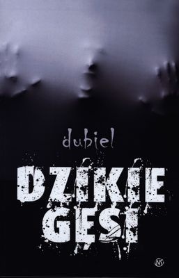 DZIKIE GĘSI - DUBIEL - 24,99 ZŁ