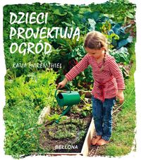 Dzieci projektują ogród mały Ogrodnik