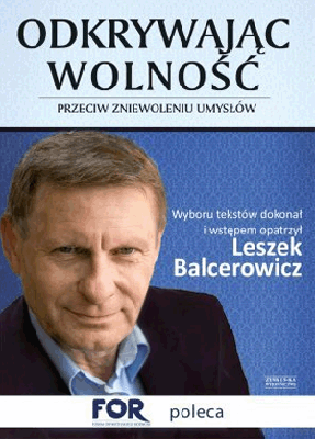 Balcerowicz - Odkrywając wolność