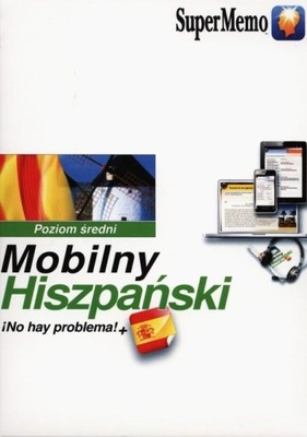 Hiszpański NO HAY PROBLEMA! Mobilny Kurs ŚREDNI
