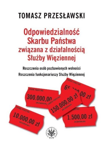 Ответственность Государственного казначейства, связанная с деятельностью Пенитенциарной службы.