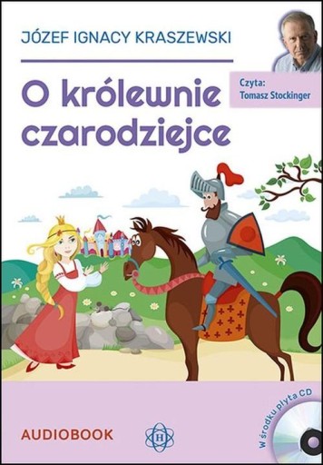 O królewnie czarodziejce CD Audiobook Kraszewski