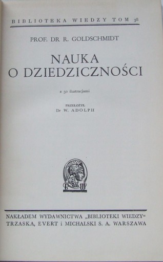 Наука о наследственности Р.Гольдшмидт