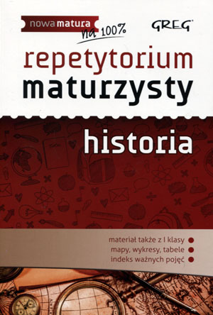 Historia Nowa Matura LO kl.1-4 Repetytorium maturzysty, przykładowe arkusze