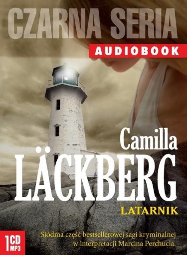 Latarnik. Audiobook Camilla Läckberg książka do słuchania audiobook