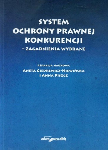 System ochrony prawnej konkurencji
