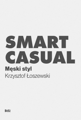 Smart casual Krzysztof Łoszewski