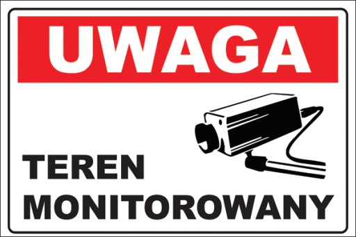 NAKLEJKA UWAGA TEREN MONITOROWANY 30x20 cm