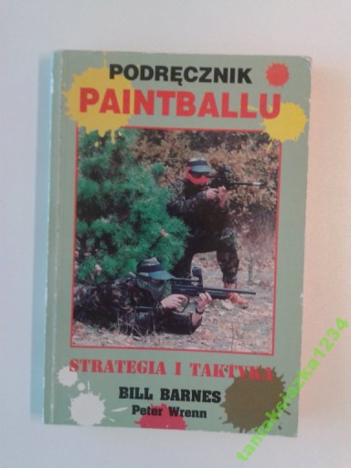 Podręcznik Paintballu Bill Barnes