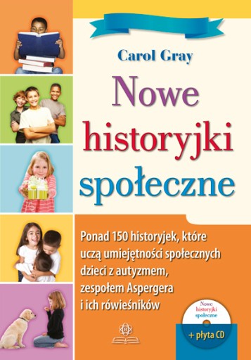 AUTYZM ASPERGER= NOWE HISTORYJKI SPOŁECZNE