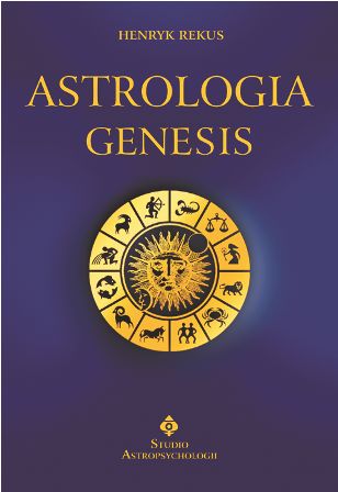 ASTROLOGIA GENESIS los przeznaczenie - H. REKUS