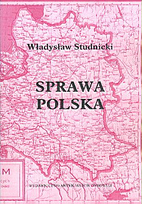 Sprawa Polska - Władysław Studnicki