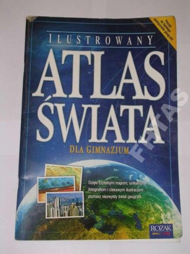 ILUSTROWANY ATLAS ŚWIATA DLA GIMNAZJUM ROŻAK