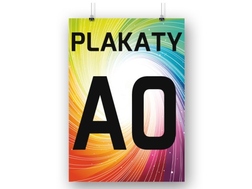 PLAKAT A0 1 SZT PLAKATY - PAPIER MATOWY 120g FOTO