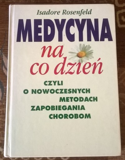 Medycyna na co dzień Rosenfeld poradnik profilakty