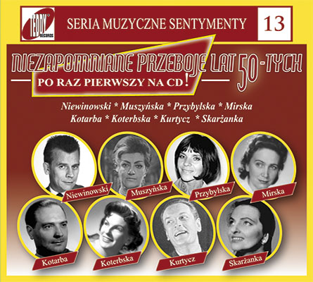 Niezapomniane Piosenki Lat 50-tych vol. 13 Mirska