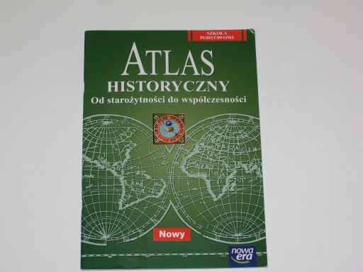 Atlas historyczny Od starożytności Praca zbiorowa