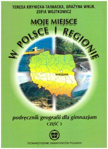 Geografia 3 Moje miejsce w Polsce i regionie Podrę