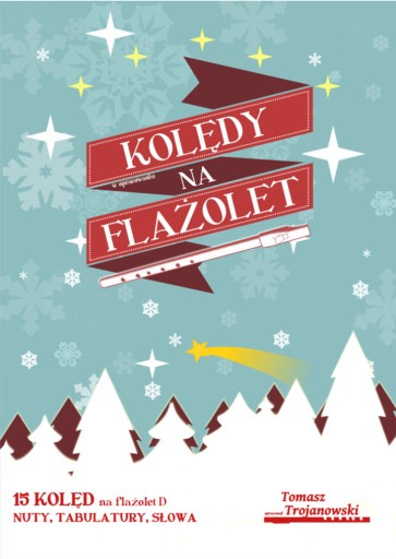 Kolędy na flażolet. Tabulatury, nuty, słowa