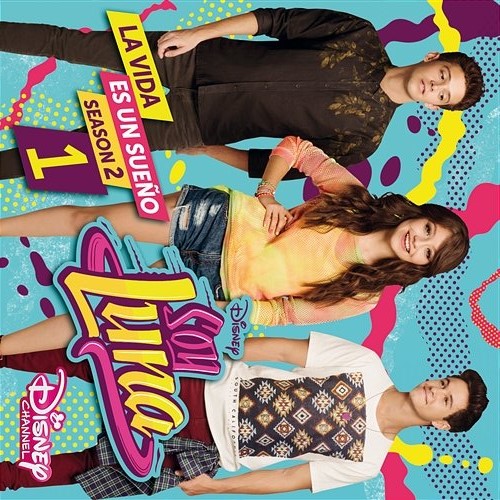 SOY LUNA LA VIDA ES UN SUEŃO SEASON 2 / 1 - CD OST