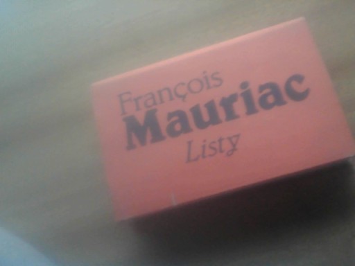 Francois Mauriac - Listy1904-1969