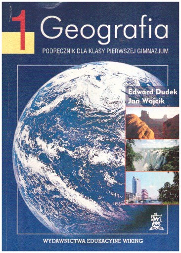 Geografia 1 Podręcznik Gimnazjum Edward Dudek Jan Wójcik