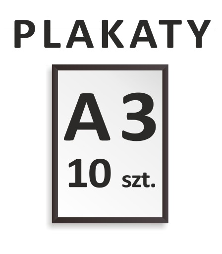 10 szt. PLAKAT, PLAKATY A3