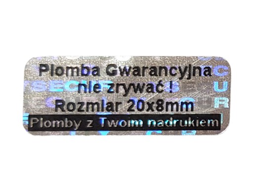 PLOMBY GWARANCYJNE STICKERY 20x8 HOLOGRAM 250SZT