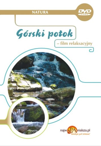 Górski potok - film relaksacyjny DVD