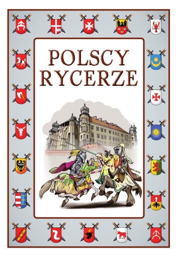 POLSCY RYCERZE. Krzysztof Wiśniewski BELLONA