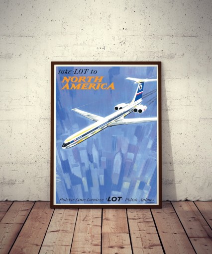 Plakat Take LOT to North America - J. Grabiański